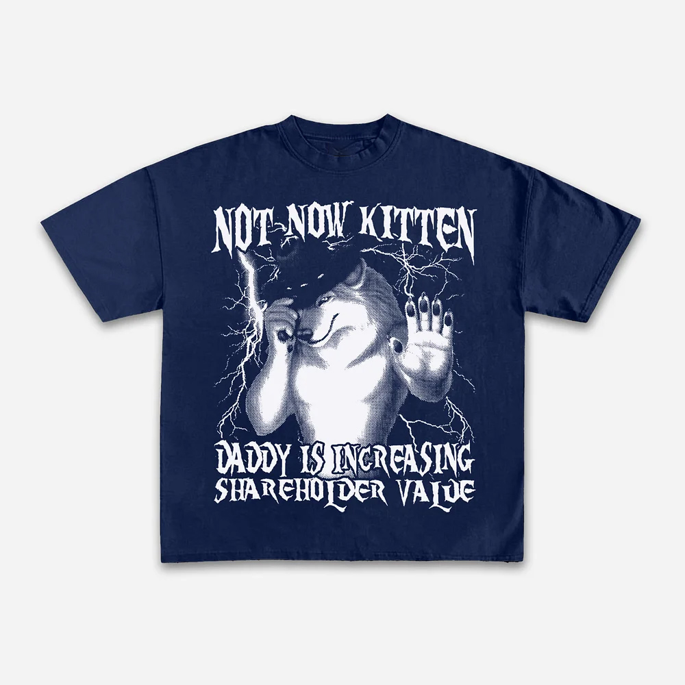 T-shirt Not Now Kitten Daddy I - Street Fashion Now recensione e prezzo