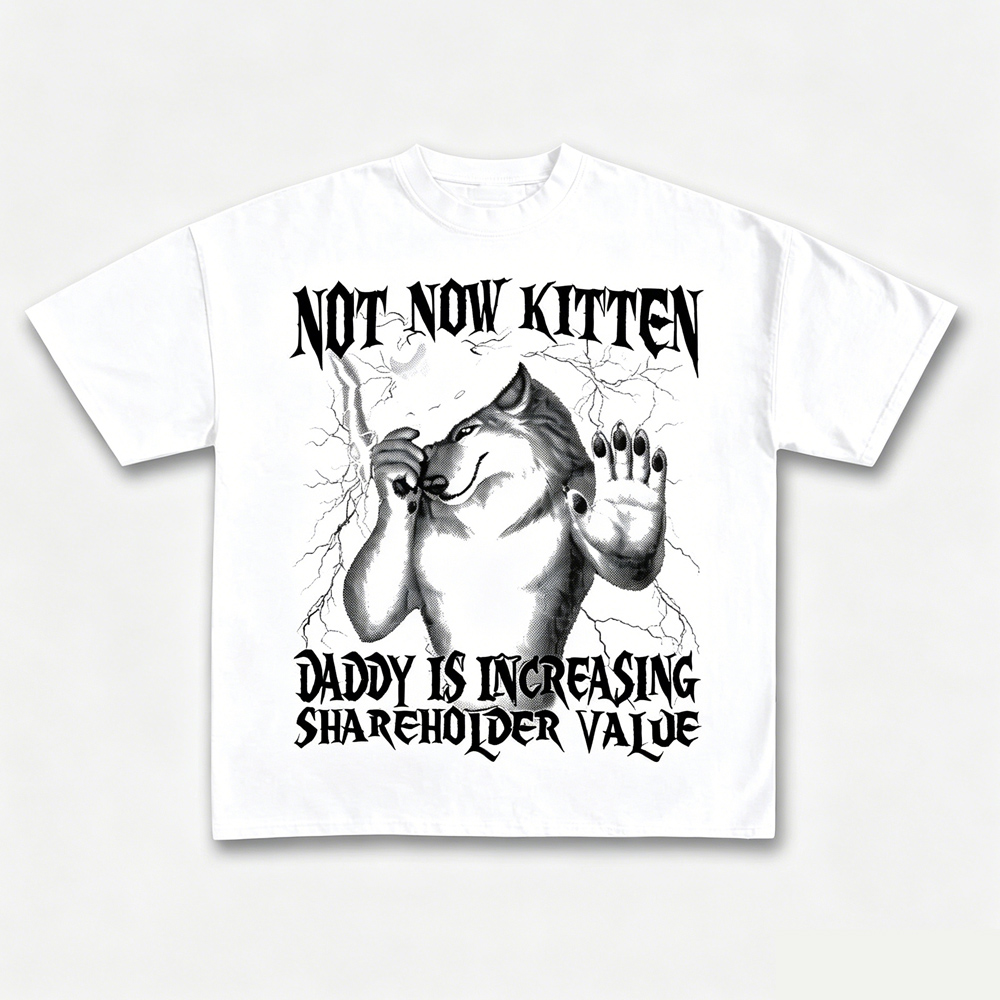 T-shirt Not Now Kitten Daddy I - Street Fashion Now recensione e prezzo